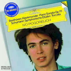 Beethoven: Klaviersonate, op. 111 / Schumann: Symphonische Etüden / Toccata