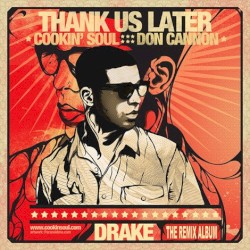 Thank Us Later: The Remix Album
