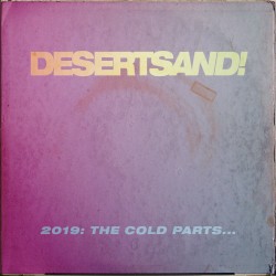 2019: The Cold Parts...