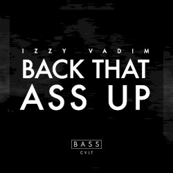 Back That Ass Up