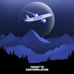 Ticket to Contemplation