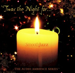 We Three Strings: Christmas Classics With Smooth Spanish Guitars and Latin Grooves