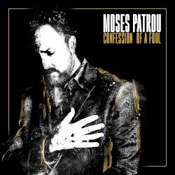 Confession of a Fool