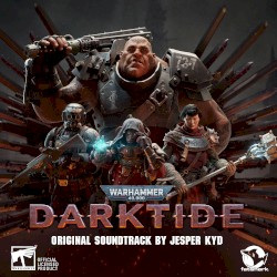 Warhammer 40,000: Darktide - Original Soundtrack Vol 1 - 3