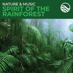 Spirit of the Rain Forest