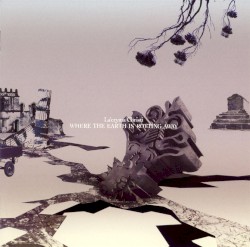 WHERE THE EARTH IS ROTTING AWAY