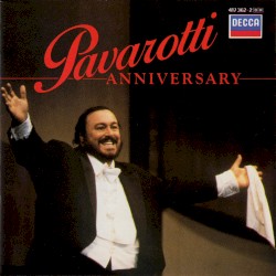 Pavarotti Anniversary