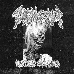 Unholy Sickness