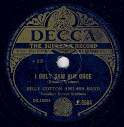 I Only Saw Him Once / The Petite Waltz