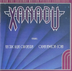 Xanadu: From the Original Motion Picture Soundtrack
