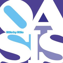 Little by Little / She Is Love