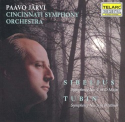 Sibelius: Symphony no. 2 in D major / Tubin: Symphony no. 5 in B minor