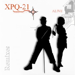 Alive (Remixes)