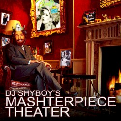 Mashterpiece Theater