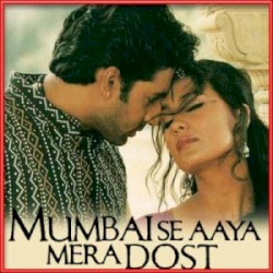 Mumbai Se Aaya Mera Dost