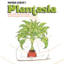 Mother Earth's Plantasia