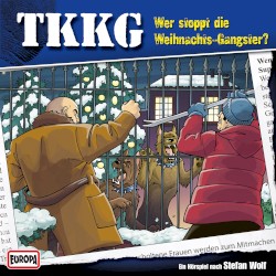 TKKG 134: Wer stoppt die Weihnachts-Gangster?