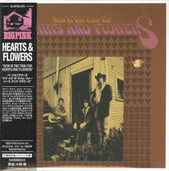 Now Is the Time for Hearts and Flowers
