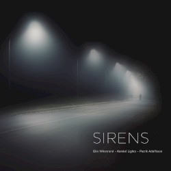 Sirens