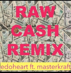 Raw Cash remix