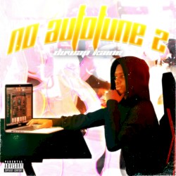 No Autotune 2