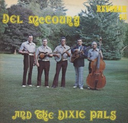 Del McCoury and The Dixie Pals