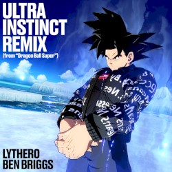 Ultra Instinct Remix (Dragon Ball Super)