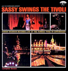Sassy Swings the Tivoli