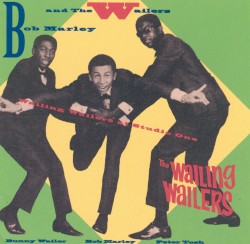 The Wailing Wailers at Studio One