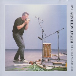 The Seven Circles: Dedicated to Peter Kowald