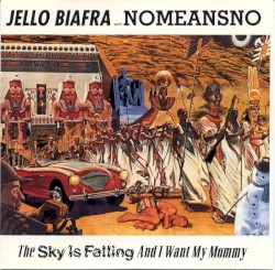 The Sky Is Falling and I Want My Mommy