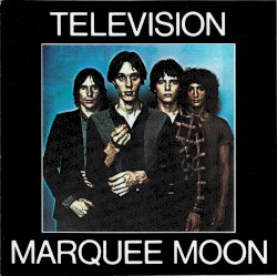 Marquee Moon