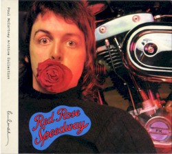 Red Rose Speedway (archive collection)