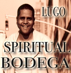 Spiritual Bodega