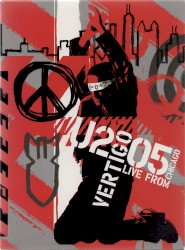 Vertigo 2005//U2 Live from Chicago