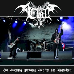 Evil Storming Onwards Steelfest and Asgardsrei