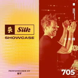 2023-06-28: Monstercat Silk Showcase 705 (BT Live Performance)