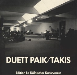 Klangraum Takis / Duett Paik/Takis