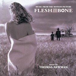 Flesh and Bone - Music From the Motion Picture