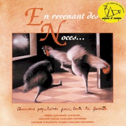 En revenant des noces (Chansons populaires pour toute la famille)
