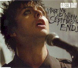 Wake Me Up When September Ends