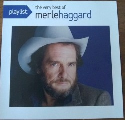 Playlist: The Very Best of Merle Haggard