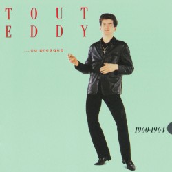 Tout Eddy... ou presque : 1960-1964