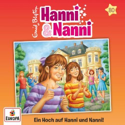 Hanni und Nanni 80: Ein Hoch auf Hanni und Nanni!