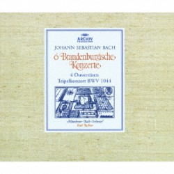 6 Brandenburgische Konzerte / 4 Ouvertüren / Tripelkonzert, BWV 1044