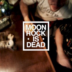 Moon Rock is Dead