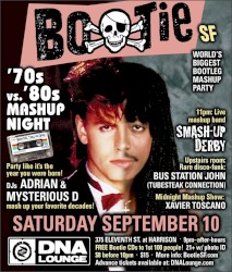 DNA Lounge Live: Bootie SF - 70s vs. 80s