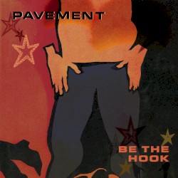 Be the Hook (2021 Remaster)