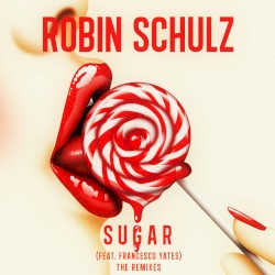 Sugar [The Remixes]