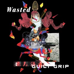 Wasted